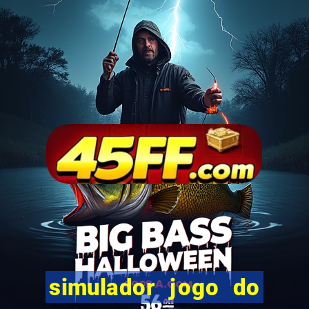 simulador jogo do fortune tiger